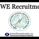 NIWE சென்னை வேலைவாய்ப்பு 2025, 17 Project Staff, Project Engineer, and Other காலியிடங்கள்