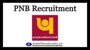 Read more about the article PNB வேலைவாய்ப்பு 2022 – 103 Specialist Officer காலியிடங்கள்