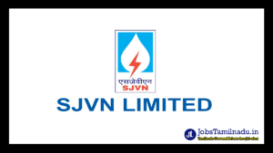 Read more about the article SJVN வேலைவாய்ப்பு 2023, 50 Field Engineer பணியிடங்கள் உள்ளன