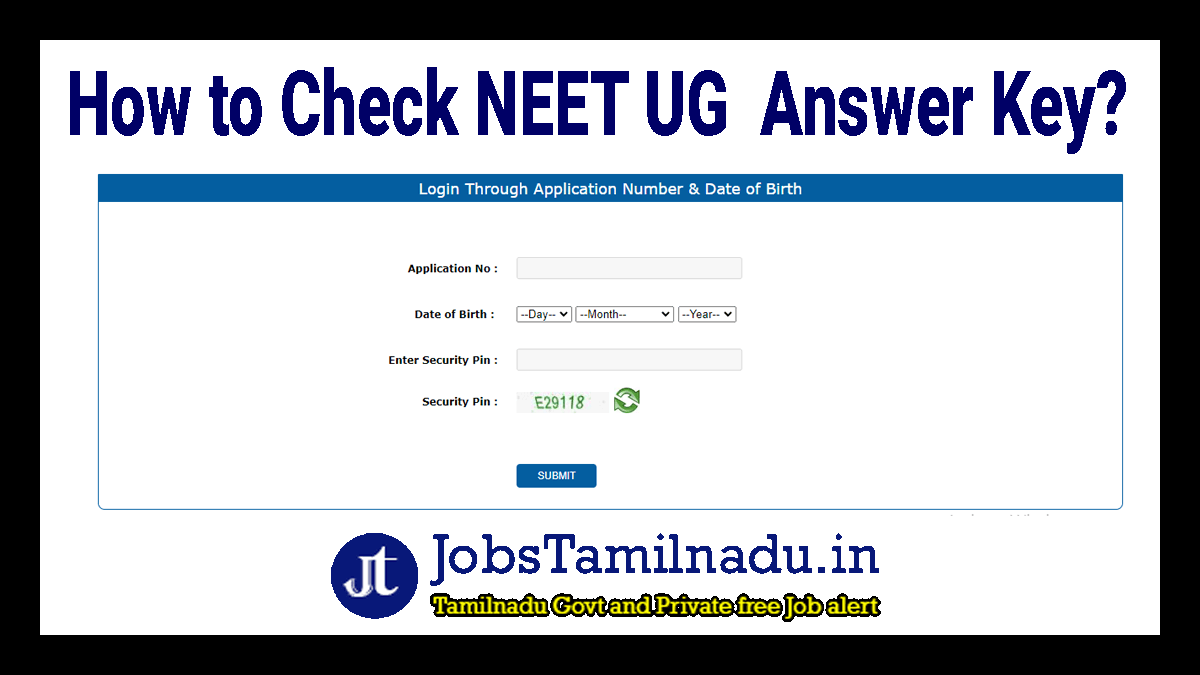 NEET UG Answer Key 2022 வெளியிடப்பட்டது Download At Neet.nta.nic.in