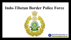 Read more about the article ITBP வேலைவாய்ப்பு 2025, 51 Constable, Head Constable பணியிடங்கள் உள்ளன